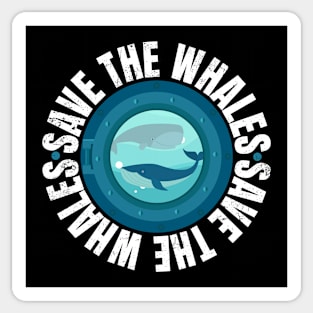 Save the Whales Protest March design Sticker